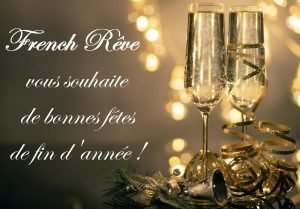 Champagne - French Rêve vous souhaite de bonnes fêtes de fin d'année !