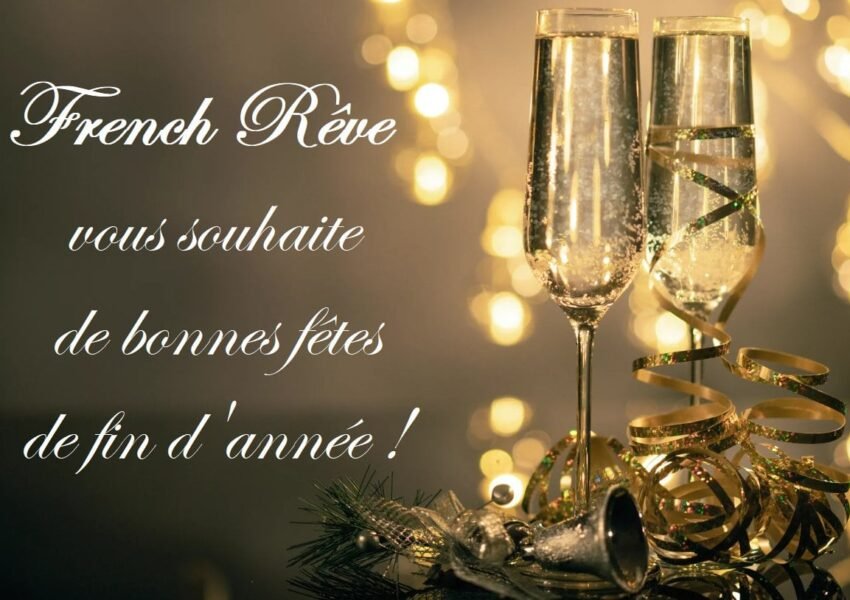 Champagne - French Rêve vous souhaite de bonnes fêtes de fin d'année !