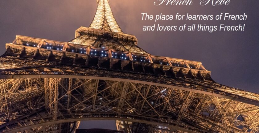 Eiffel Tower - French Reve blog post